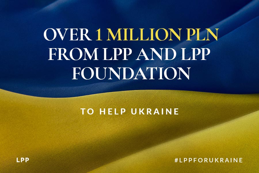 Over PLN 1 million from LPP and LPP Foundation to help Ukraine Over PLN 1 million from LPP and LPP Foundation to help Ukraine